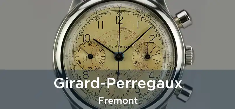  Girard-Perregaux Fremont